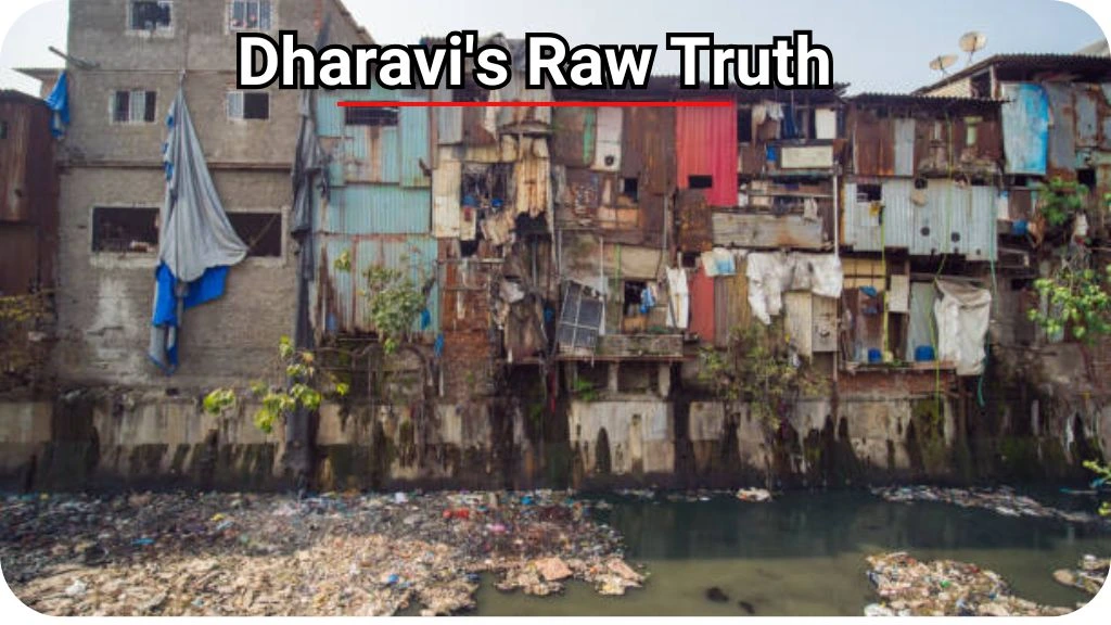 Dharavi Raw Truth