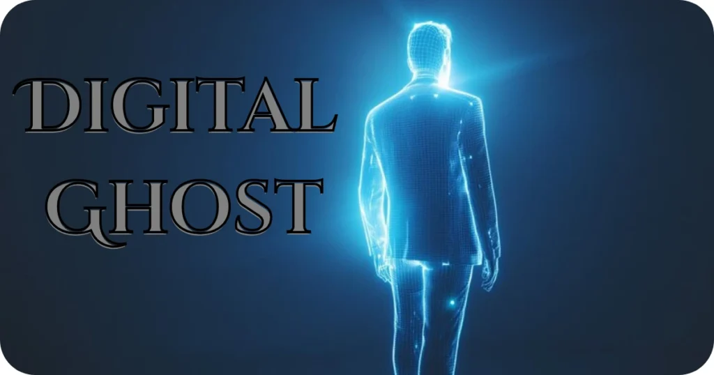 digital ghost