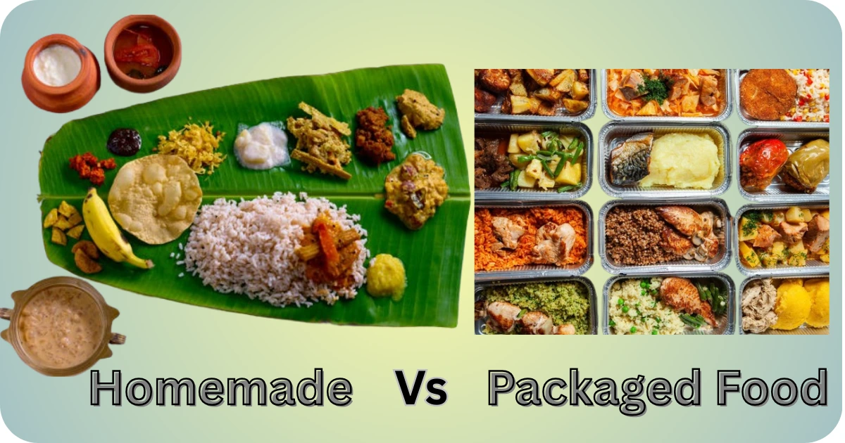 homemade vs packaged food